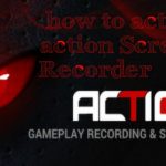 Mirillis Action 4.10.5 + Crack [ Latest Version ] Free Download